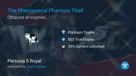 The Phenomenal Phantom Thief trophy in Persona 5 Royal