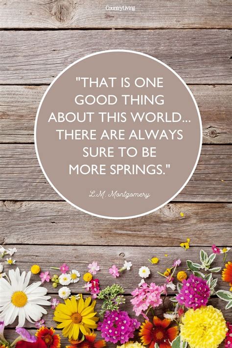 The Sweetest Spring Quotes to Welcome the Season of Renewal in 2020 ...