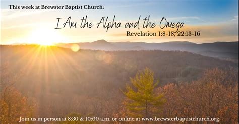 I Am the Alpha and the Omega - Brewster Baptist Church