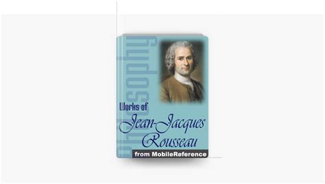 ‎Works of Jean-Jacques Rousseau on Apple Books