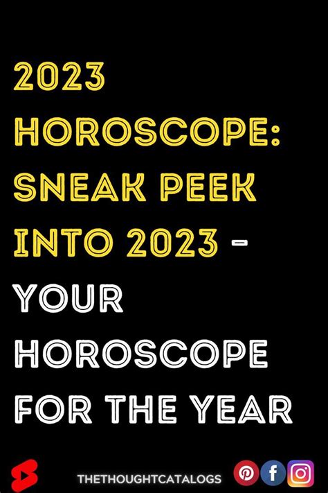 2023 Horoscope: Sneak Peek Into 2023 – Your Horoscope For The Year ...