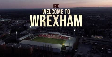 Rob & Ryan announce “Welcome To Wrexham” documentary - Wrexham.com