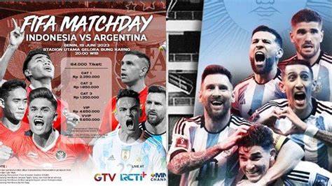 Tag: Indonesia vs Argentina - Harga Tiket Pertandingan Indonesia vs Argentina Dibanderol PSSI ...