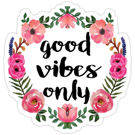 "Good Vibes Only" Stickers by whitneykayc | Redbubble