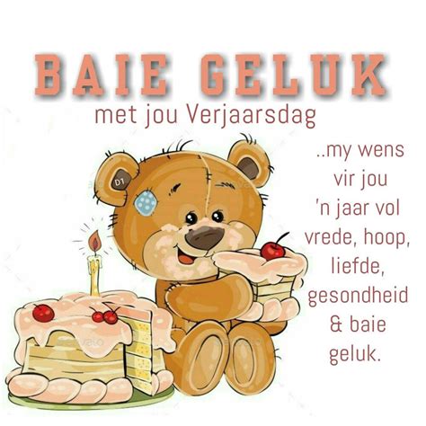 Baie geluk met jiu Verjaarsdag my wens vir jou 'n jaar vol vrede, hoop, liefde… | Happy birthday ...