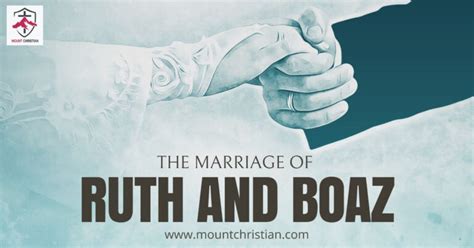 THE MARRIAGE OF RUTH AND BOAZ | MOUNT CHRISTIAN