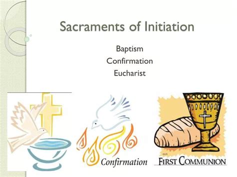 PPT - Sacraments of Initiation PowerPoint Presentation, free download - ID:2191485