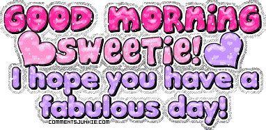 Good-Morning-Sweetie.gif gif by jemica2 | Photobucket