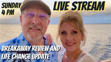 LIVE!! Breakaway Review and Life Update--JOIN US FOR THE FUN!! - YouTube