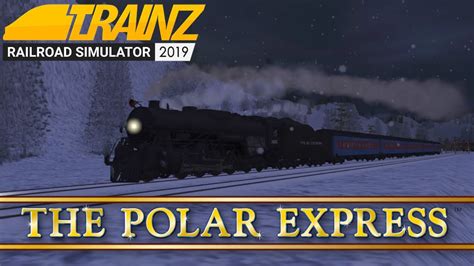 The Polar Express (Trainz 2019) - YouTube