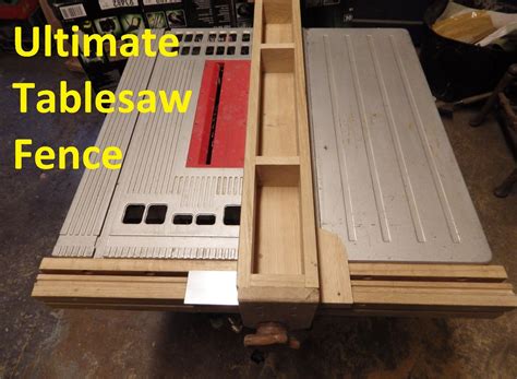 The Ultimate Table Saw Fence : 6 Steps (with Pictures) - Instructables