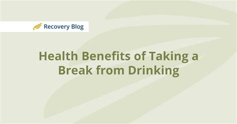 Health Benefits of Taking a Break from Drinking