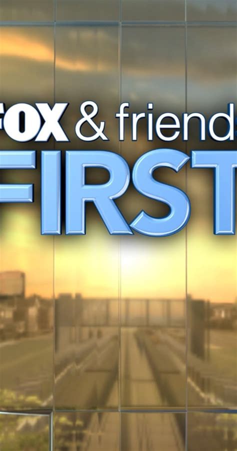 Fox and Friends First (TV Series 2012– ) - Full Cast & Crew - IMDb