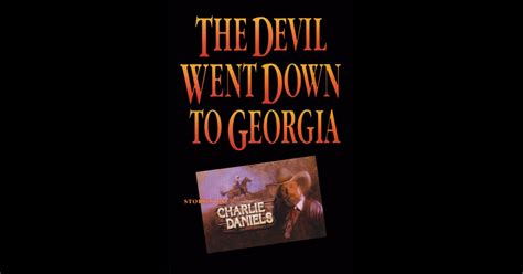 The Devil Went Down to Georgia by Charlie Daniels on iBooks