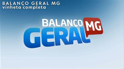 Vinheta de abertura do "Balanço Geral MG" (2018) - Rede Mais/RecordTV ...