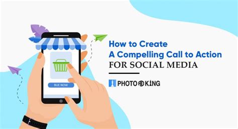 How To Create A Call To Action For Social Media