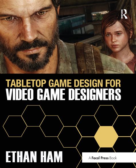 Tabletop Game Design for Video Game Designers | Taylor & Francis Group