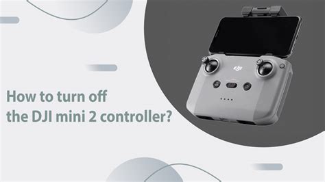 How to turn off the DJI mini 2 controller? | sky eagle drone