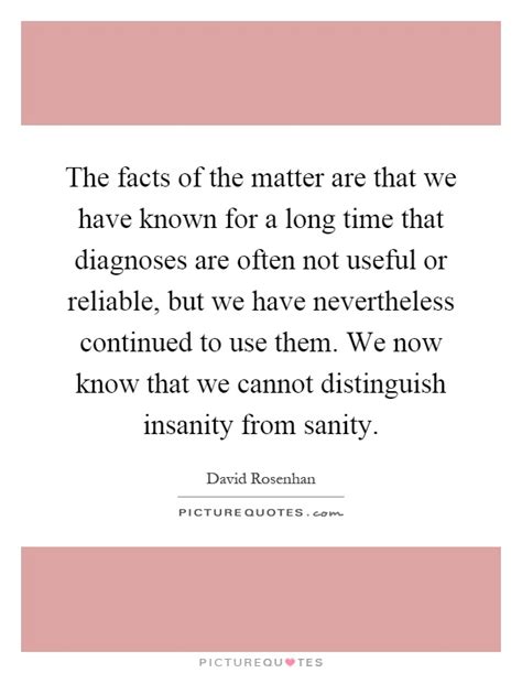 David Rosenhan Quotes & Sayings (1 Quotation)