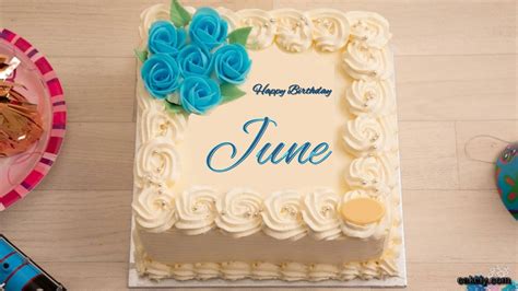 🎂 Happy Birthday June Cakes 🍰 Instant Free Download