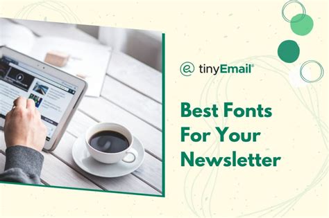 Best Fonts For Your Newsletter - tinyEmail® Marketing Automation