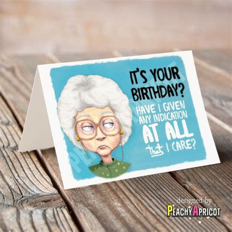 The Golden Girls Funny Birthday Card, Sophia Petrillo Greeting Card | Golden girls humor, Golden ...