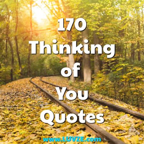 170 Thinking Of You Quotes, Messages & Sayings