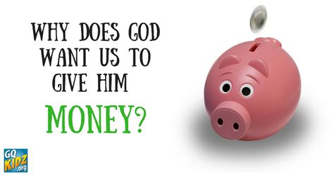 What is tithing? Why does God want us to give Him money?