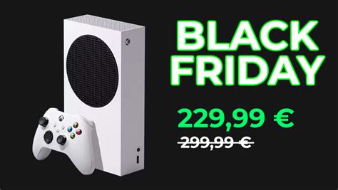 Black Friday : la Xbox Series S passe à 229,99 € chez Fnac (70 ...