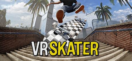 VR Skater on Steam