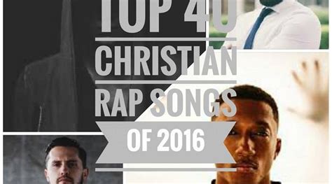 Top 40 Christian Rap Songs of 2016 – RapRevolt