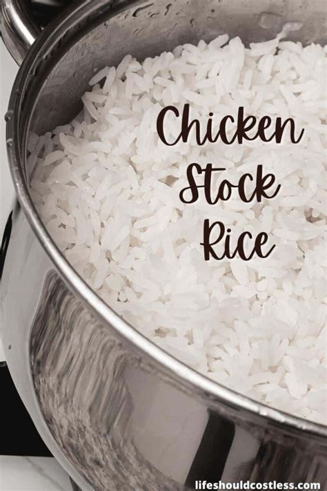 Chicken Stock Rice - Life Should Cost Less