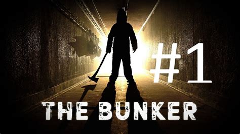 The Bunker Part #1 он остался один - YouTube