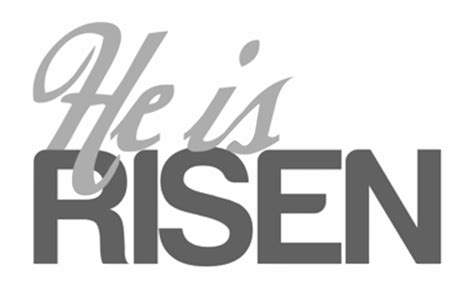 He Is Risen Clip Art Black And White - Clip Art Library