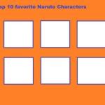 top 10 favorite naruto characters Meme Generator - Imgflip