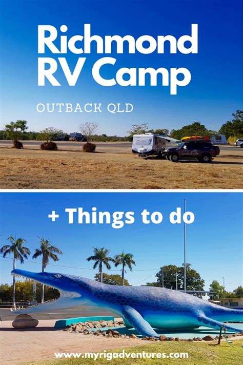 Richmond RV Camping + Things To Do, QLD | MY RIG Adventures