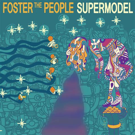 Foster the People struts its stuff with ‘Supermodel’ – Coppell Student Media