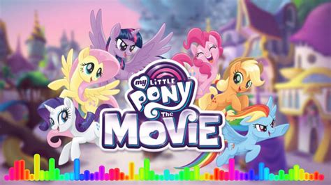 My Little Pony The Movie Soundtrack 1 - We Got The Beat - YouTube