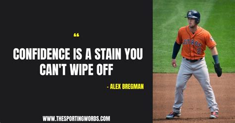 40 Baseball Quotes about Confidence from Famous Baseball Players - The ...