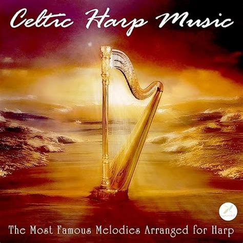 Celtic Harp Music by Celtic Harp Music on Amazon Music - Amazon.com