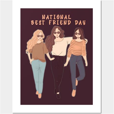 National Best Friend Day - Best Friends - Posters and Art Prints ...