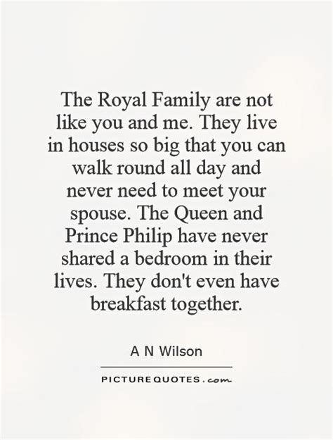 Quotes About The Royal Family. QuotesGram