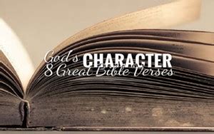 8 Great Bible Verses About God’s Character