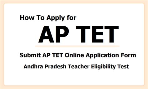 AP TET Online Application 2025, How to submit at aptet.apcfss.in