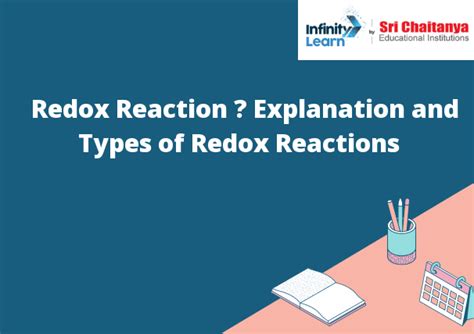 Redox Reaction – Explanation and Types of Redox Reactions