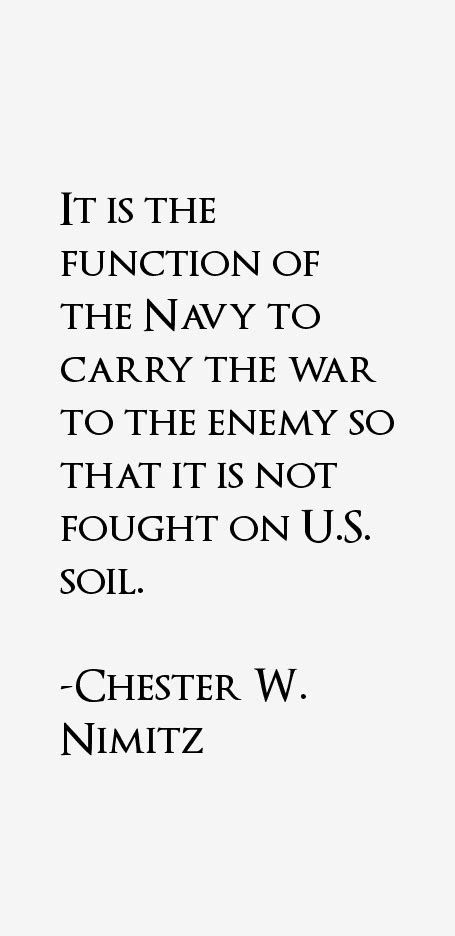 Chester W. Nimitz Quotes & Sayings