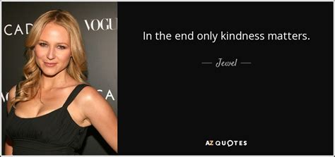 TOP 25 QUOTES BY JEWEL (of 166) | A-Z Quotes