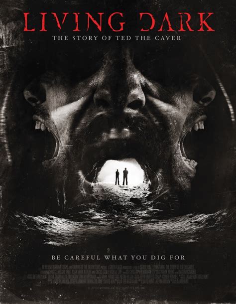 Living Dark: The Story Of Ted The Caver – New Films International