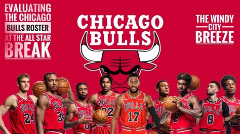 Evaluating The Chicago Bulls Roster at The All Star Break - YouTube