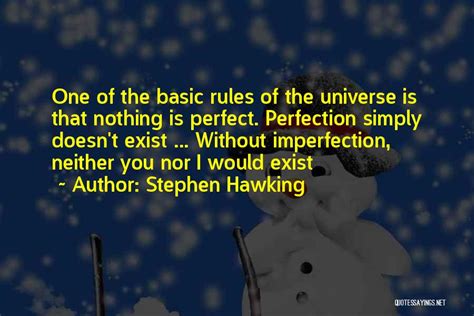 Top 17 Perfection Doesn't Exist Quotes & Sayings